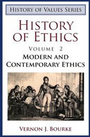 History of Ethics: Modern and Contemporary Ethics (History of Values)