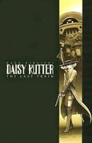 Daisy Kutter: The Last Train