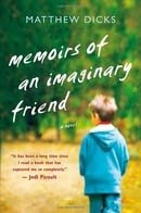 Memoirs of an Imaginary Friend: A Novel