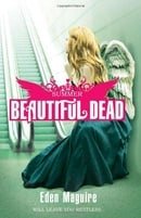 Beautiful Dead: Summer