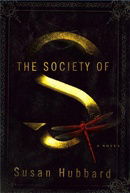 The Society of S: A Novel