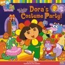 Dora's Costume Party! (Dora the Explorer 8x8 (Quality))