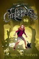 The Shadow Thieves (Cronus Chronicles, Book 1)