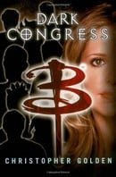 Dark Congress (Buffy the Vampire Slayer (Simon Spotlight))