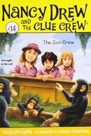 The Zoo Crew (Nancy Drew and the Clue Crew)