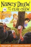 Thanksgiving Thief (Nancy Drew & the Clue Crew (Quality))