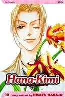 Hana-Kimi: For You in Full Blossom, Vol. 10