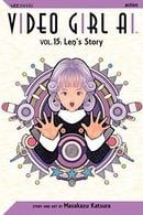 Video Girl Ai, Vol. 15: Len's Story