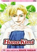Hana-Kimi: For You in Full Blossom, Vol. 12