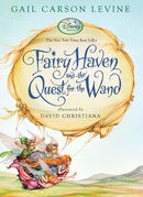 Fairy Haven and the Quest for the Wand (Disney Fairies)