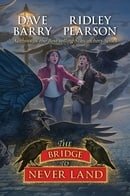 The Bridge to Never Land (Never Land Book)