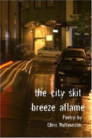 the city skit breeze aflame