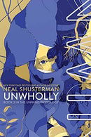 UnWholly (Unwind Dystology)