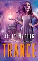Trance (MetaWars, Book 1)