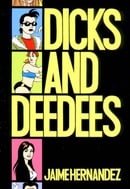 Dicks and Deedees (Love and Rockets (Graphic Novels))
