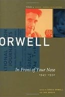 In Front of Your Nose, 1945-1950 (Collected Essays, Journalism and Letters George Orwell)
