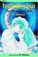 Fushigi Yûgi (The Mysterious Play), Vol. 2 (Oracle)