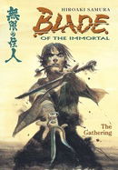 Blade of the Immortal: Vol. 8 - The Gathering