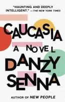 Caucasia: A Novel