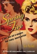 Spring Fire (Lesbian Pulp Fiction)