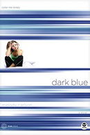 Dark Blue: Color Me Lonely (TrueColors Series #1)