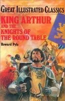 King Arthur and the Knights of the Round Table-Lb (Great Illustrated Classics (Abdo))