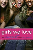 Girls We Love: An Insiders Girls Novel (Insiders (Bloomsbury))