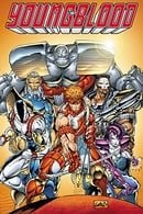 Youngblood Volume 1 (Youngblood)