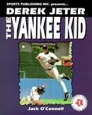 Derek Jeter the Yankee Kid (Baseball Superstar)