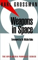 Weapons in Space (Open Media Series)