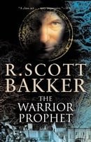 The Warrior Prophet (The Prince of Nothing, Book 2)