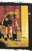 On My Own (Diary of a Teenage Girl: Caitlin, Book 4)