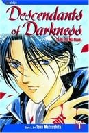 Descendants of Darkness: Yami no Matsuei, Vol. 1
