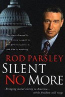 Silent No More: Bringing moral clarity to America.while freedom still rings