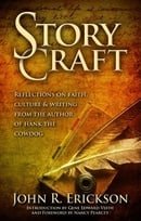 Story Craft: Reflections on Faith, Culture, and Writing by the Author of Hank the Cowdog