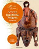 African Traditional Religion (World Religions (Facts on File))