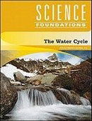 The Water Cycle (Science Foundations)