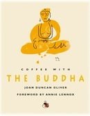 Coffee with The Buddha (Coffee with...Series)