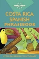 Lonely Planet Costa Rica Spanish Phrasebook (Lonely Planet Phrasebook: India) (Spanish Edition)