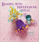 Beading with Herringbone Stitch (Beadwork How-To)