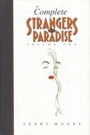 The Complete Strangers In Paradise Volume Two