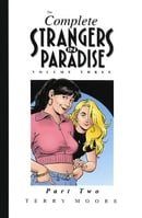 The Complete Strangers In Paradise Volume Three Part Two