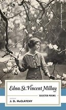 Edna St. Vincent Millay: Selected Poems (American Poets Project)