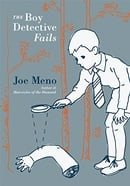 The Boy Detective Fails (Punk Planet Books)