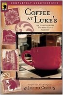 Coffee at Luke's: An Unauthorized Gilmore Girls Gabfest (Smart Pop series)