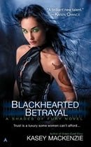 Blackhearted Betrayal (Shades of Fury, Book 3)