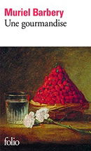 Une Gourmandise (French Edition)