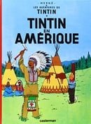 Les Aventures de Tintin: Tintin en Amerique (French Edition)