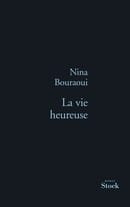 La Vie heureuse (French Edition)