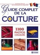 Le guide complet de la couture (French Edition)